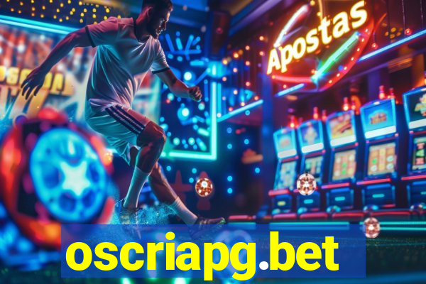 oscriapg.bet