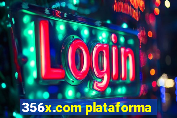 356x.com plataforma