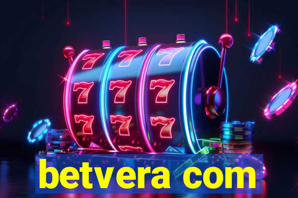 betvera com