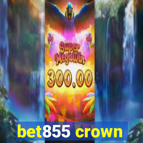 bet855 crown