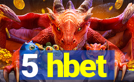 5 hbet