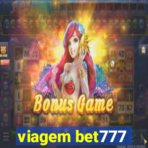 viagem bet777