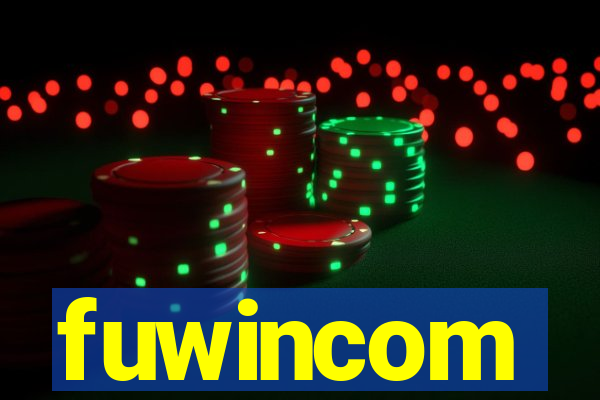 fuwincom