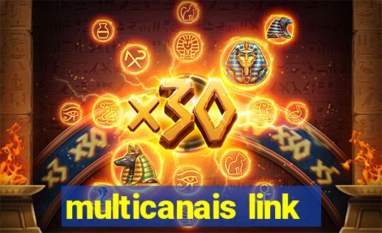 multicanais link