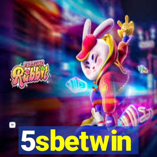 5sbetwin