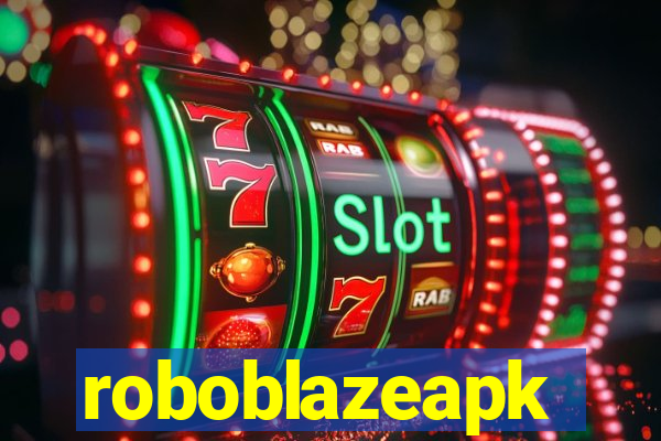 roboblazeapk