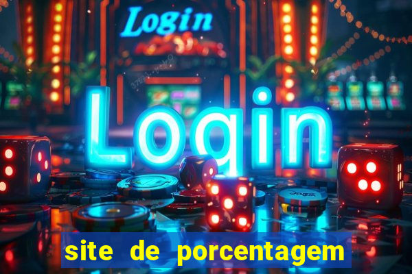 site de porcentagem slots pg