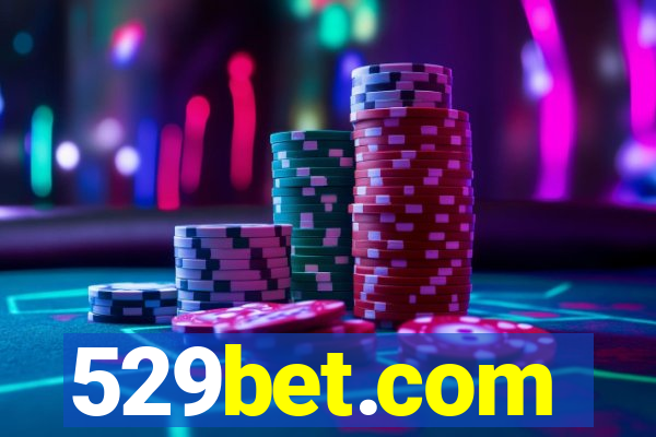 529bet.com