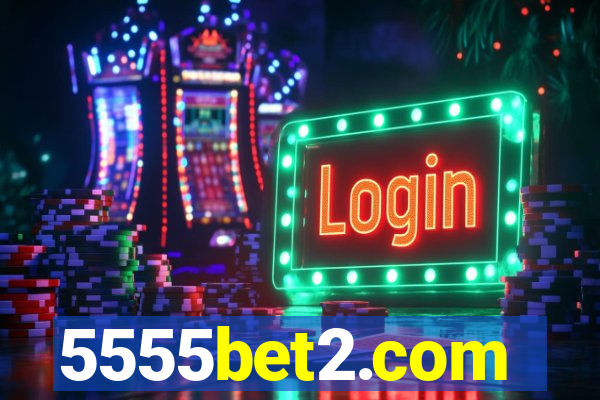 5555bet2.com