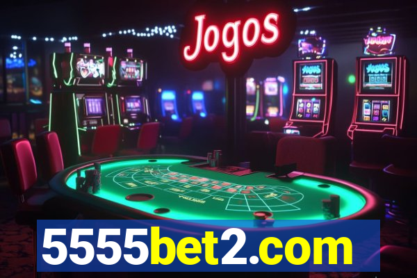 5555bet2.com
