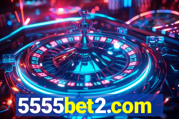 5555bet2.com