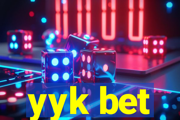 yyk bet