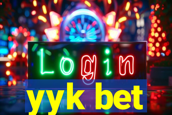 yyk bet