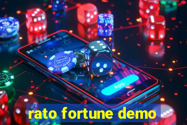 rato fortune demo