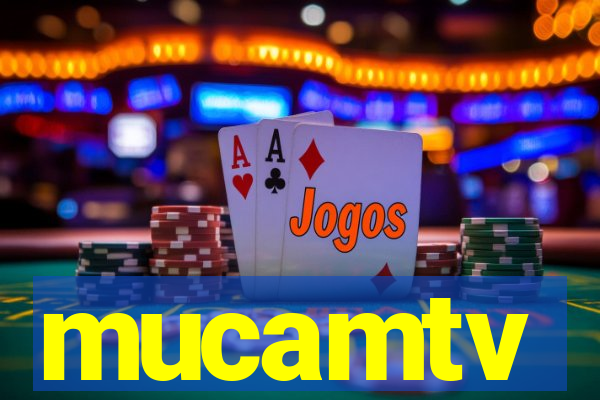 mucamtv