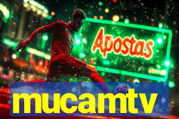 mucamtv