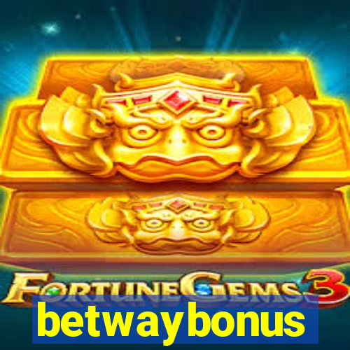 betwaybonus