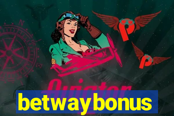 betwaybonus