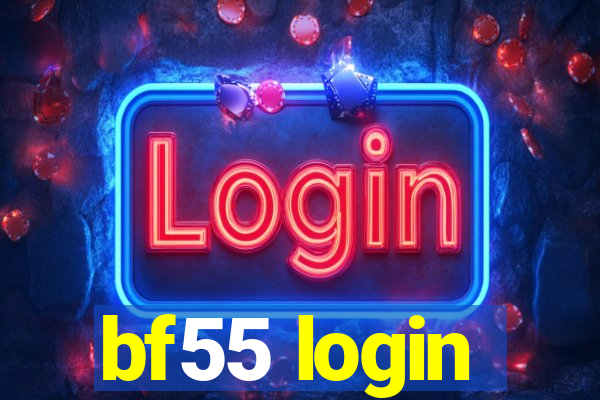 bf55 login