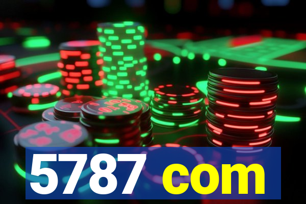 5787 com