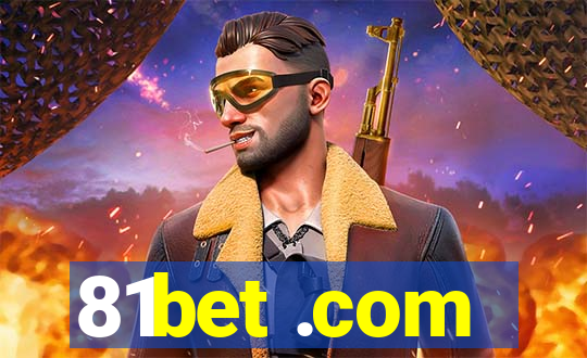 81bet .com