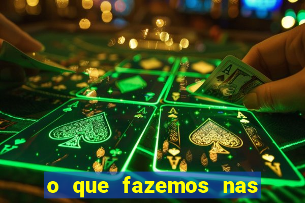 o que fazemos nas sombras redecanais