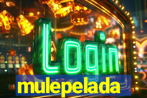 mulepelada