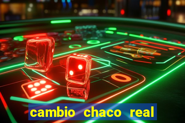 cambio chaco real en guarani