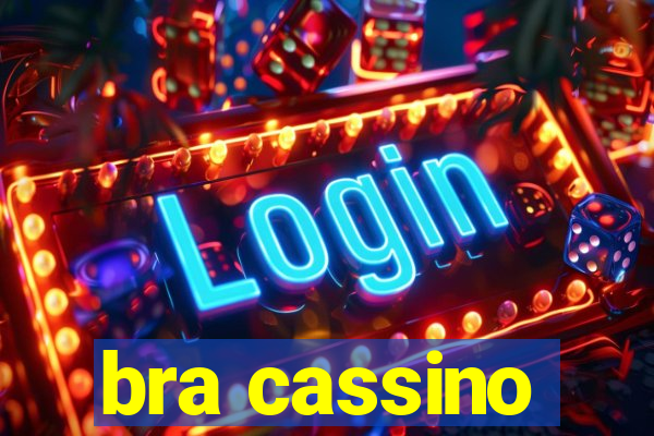 bra cassino