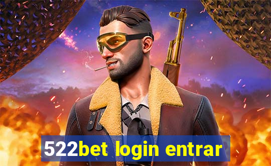 522bet login entrar