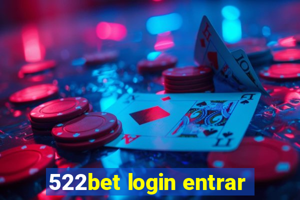 522bet login entrar