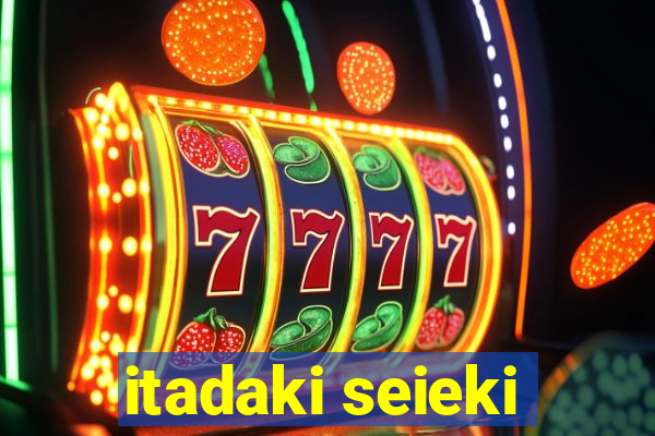 itadaki seieki