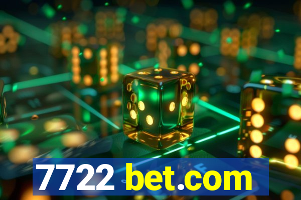 7722 bet.com