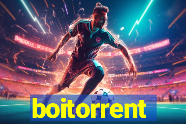 boitorrent