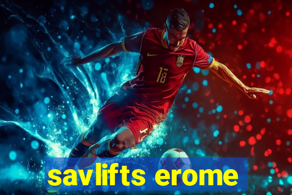 savlifts erome