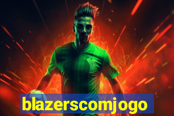 blazerscomjogo