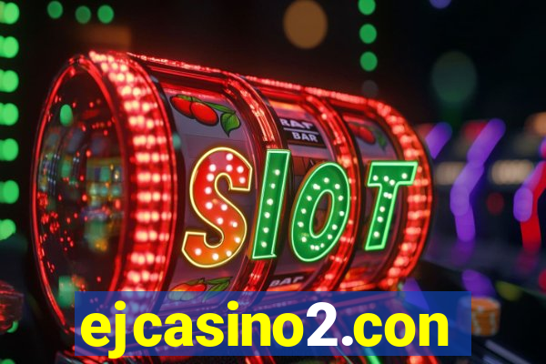 ejcasino2.con