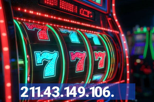 211.43.149.106.