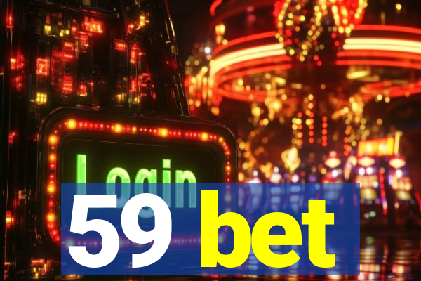59 bet