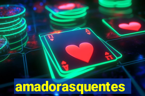 amadorasquentes