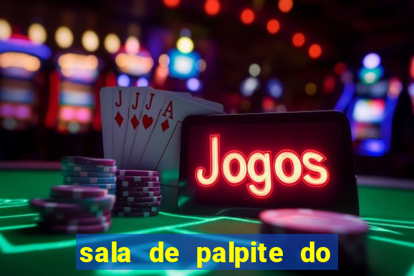 sala de palpite do jogo do bicho