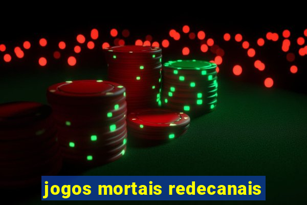 jogos mortais redecanais