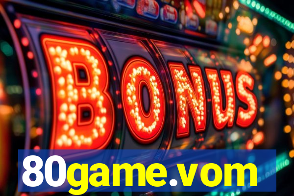 80game.vom