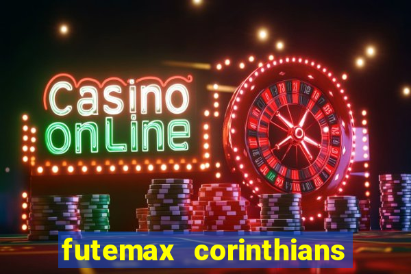 futemax corinthians x palmeiras