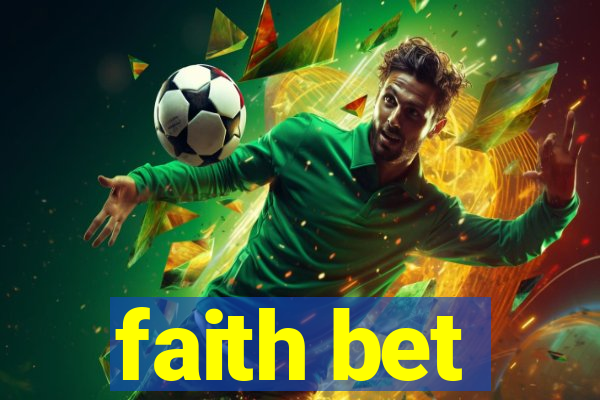 faith bet