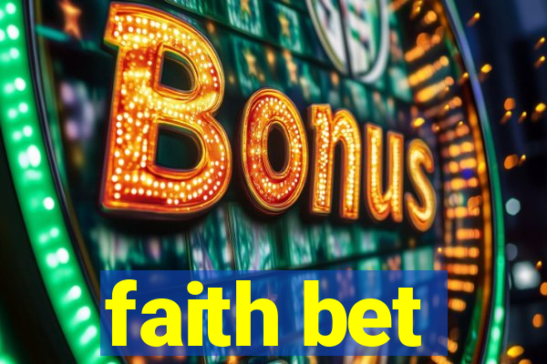 faith bet