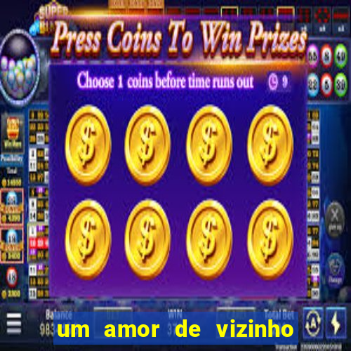 um amor de vizinho karen santos pdf