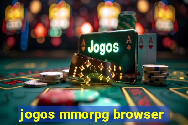 jogos mmorpg browser