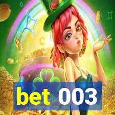 bet 003