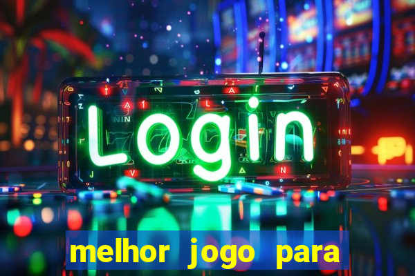 melhor jogo para ganhar dinheiro sem depositar nada